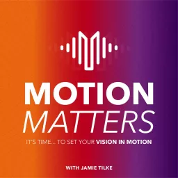 Motion Matters Podcast artwork