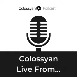 Colossyan Live From... Podcast artwork