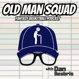 Old Man Squad Fantasy Basketball Podcast artwork