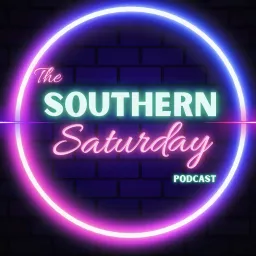 The Southern Saturday Podcast artwork