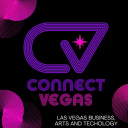 Connect.Vegas Podcast artwork