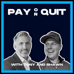 Pay or Quit Podcast artwork