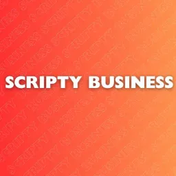 Scripty Business Podcast artwork