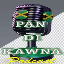 PAN DI KAWNA Podcast artwork