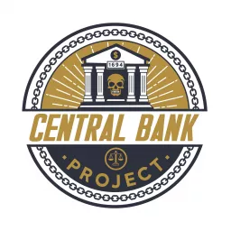 The Central Bank Project Podcast artwork