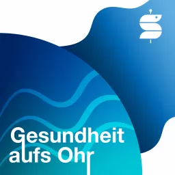 Gesundheit aufs Ohr Podcast artwork