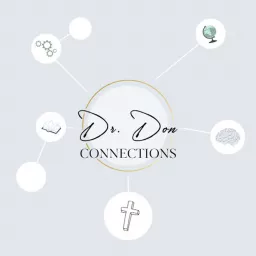 Dr. Don Connections Podcast artwork