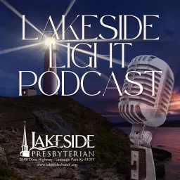 Lakeside Light Podcast artwork