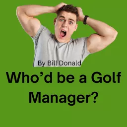 Golf Management, the Quentin Tarantino Movie that hasn't been made yet! Podcast artwork