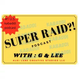 The Super Raid Podcast artwork