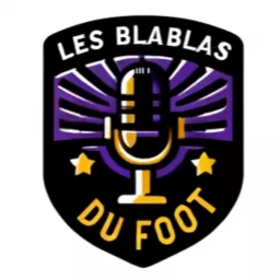 les blablas du foot