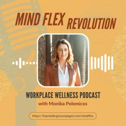 Mind Flex Revolution Podcast artwork