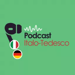 Podcast Italo-Tedesco