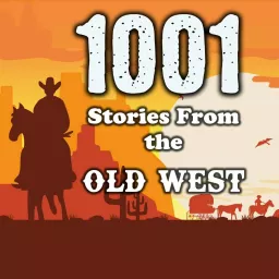 1001 Stories From the Old West