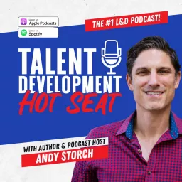 Talent Development Hot Seat podcast artwork