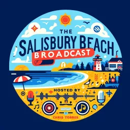 The Salisbury Beach Broadcast Podcast artwork