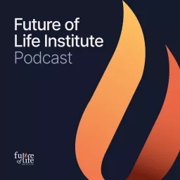 Future of Life Institute Podcast artwork