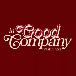 In Good Company Podcast artwork