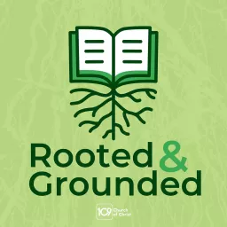 Rooted and Grounded Podcast artwork