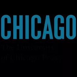 The University of Chicago Press Podcast