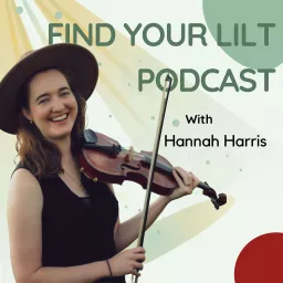 Find Your Lilt Podcast artwork