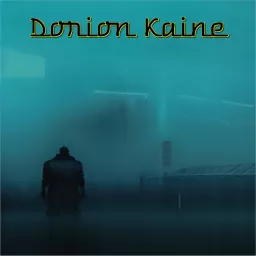 Dorion Kaine. Podcast artwork