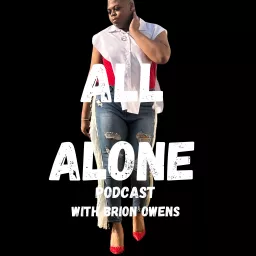 ALL ALONE Podcast artwork