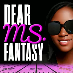 Dear Ms. Fantasy Podcast artwork