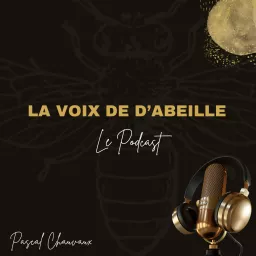 LA VOIX DE L'ABEILLE