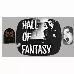 Hall of Fantasy Radio Show!