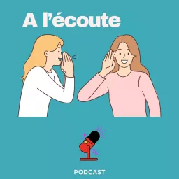 A l’écoute