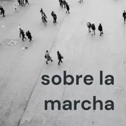 sobre la marcha