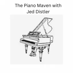 The Piano Maven with Jed Distler