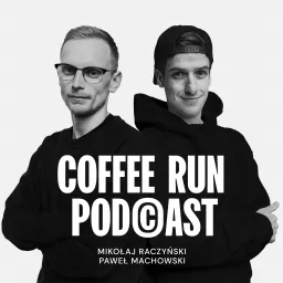 Coffee Run Podcast