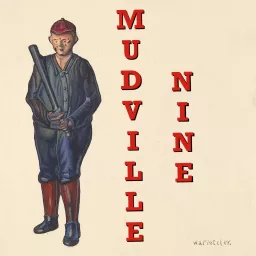 The Mudville Nine Podcast artwork