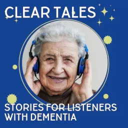 ClearTales - Narrated Stories For Dementia Patients