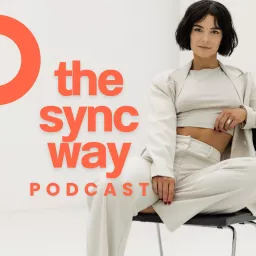 The Sync Way Podcast artwork