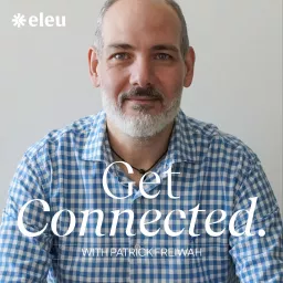 Get Connected with Eleu Health Podcast artwork