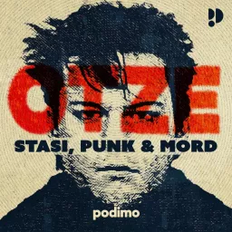 Otze – Stasi, Punk & Mord Podcast artwork