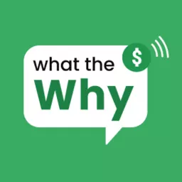 What the Why Podcast artwork