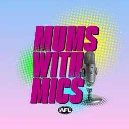 Mums with Mics