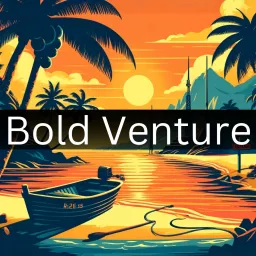 Bold Venture Podcast artwork