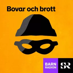 Bovar och brott i Barnradion