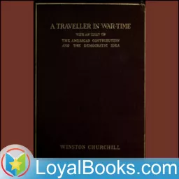 A Traveller in War-Time by Winston Churchill