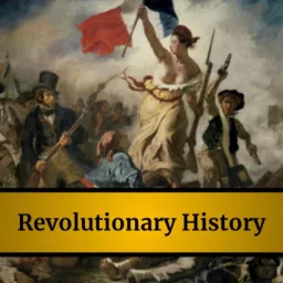 Revolutionary History Podcast artwork