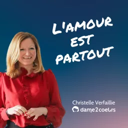 L'amour est partout Podcast artwork