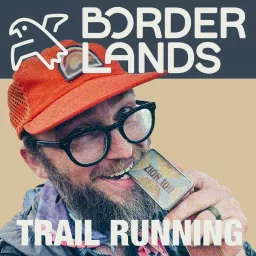 Borderlands Trail (+ Ultra) Running