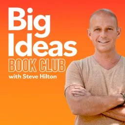 Big Ideas Book Club with Steve Hilton