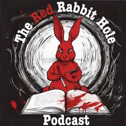 The Red Rabbit Hole Podcast artwork