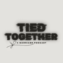 Tied Together Podcast artwork